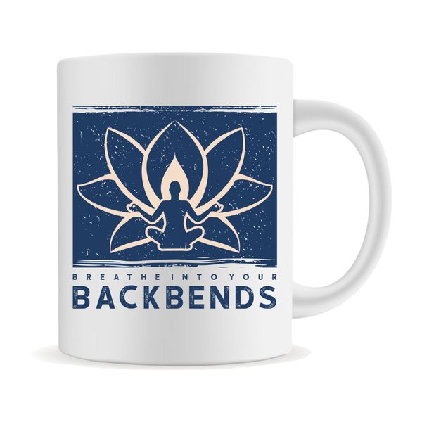Mug Breath in Your Back Bends