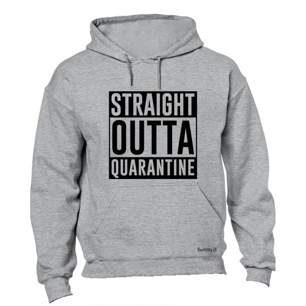 Straight Outta Quarantine Mens Hoodie - Grey