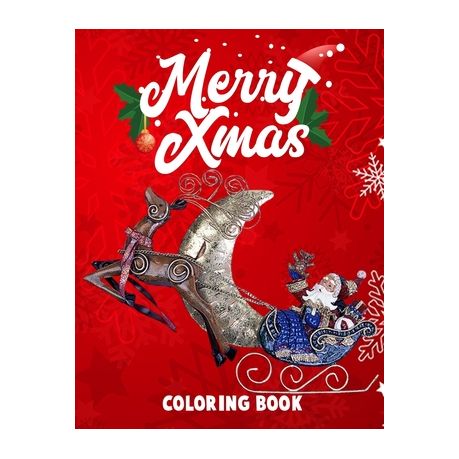 Download Merry Xmas Coloring Book Merry Christmas Coloring Book With Fun Easy And Relaxing Designs For Adults Featuring Beautiful Winter Florals Fest Buy Online In South Africa Takealot Com