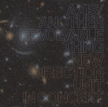 Axis/Another Revolvable Thing (Vinyl / 12" Album)