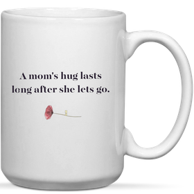 A Mom's Hug Birthday Mother's Day Christmas Gift Mug | Shop Today. Get