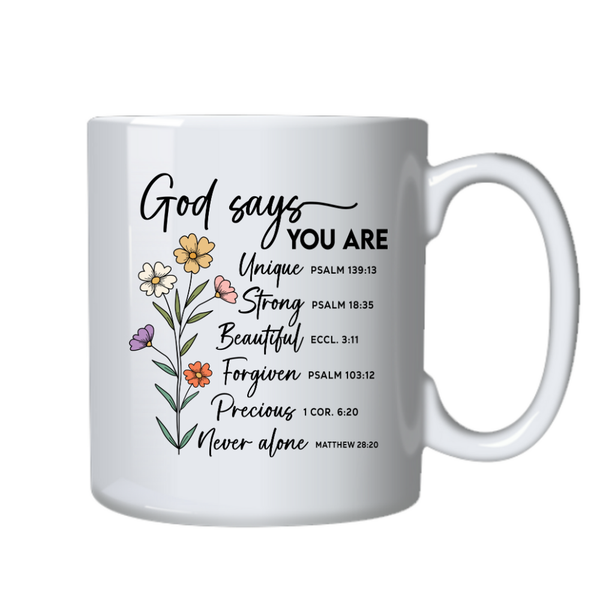 God Says You Are Unique Christian Theme Birthday Christmas Gift Cup Mug 402