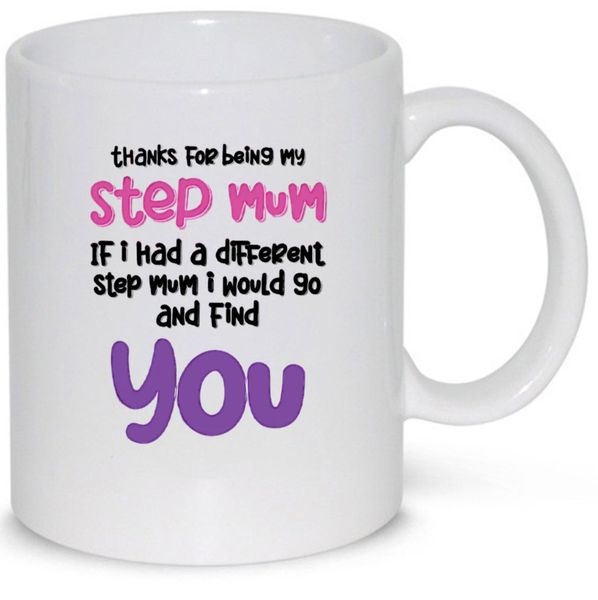 Thanks For Being My Stepmum Birthday Christmas Mother's Day Gift Coffee Mug