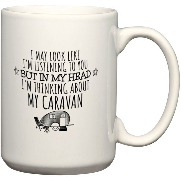 In My Head I'm Thinking About My Caravan Gift Coffee Mug
