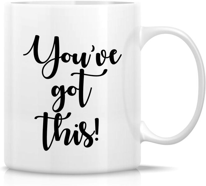You've Got This Motivational Christmas Birthday Gift Mug