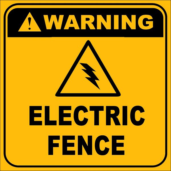 Warning electric Fence Sign 15x15cm - 2 Pack