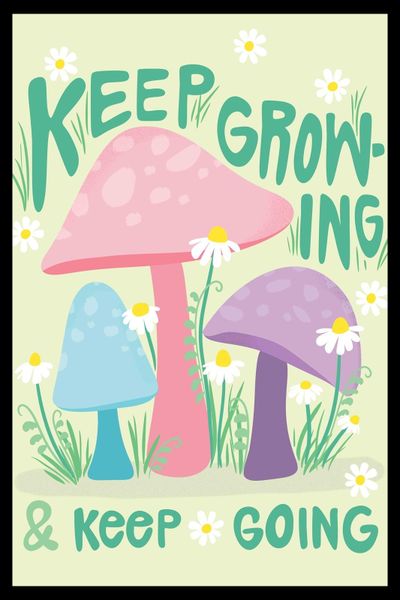 Motivational (Keep Growing) Poster with Black Frame