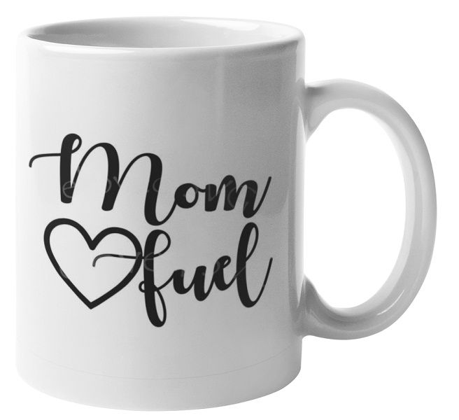 Mom Fuel Coffee Mug