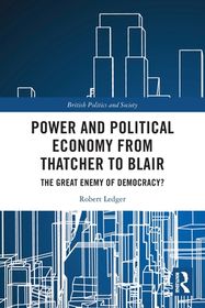 Power and Political Economy from Thatcher to Blair | Shop Today. Get it
