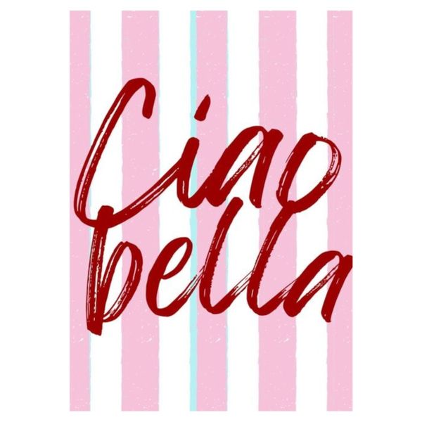 Cio Bella - A1 Poster