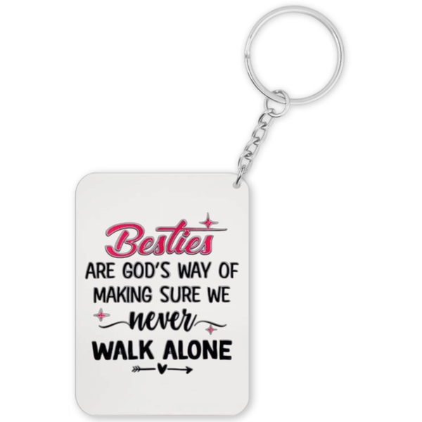 Besties Are God's Way Best Friends Gift Keyring