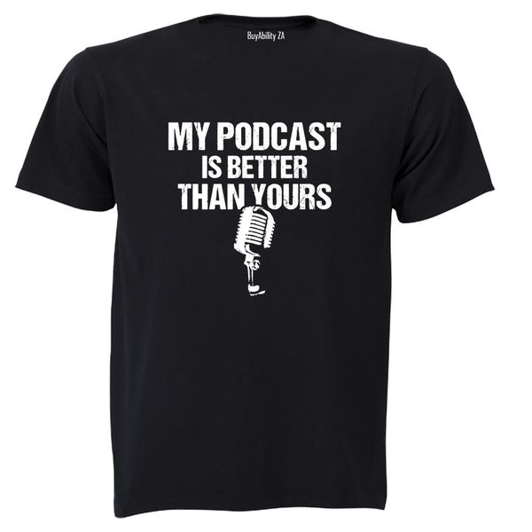 My Podcast - Adults - T-Shirt