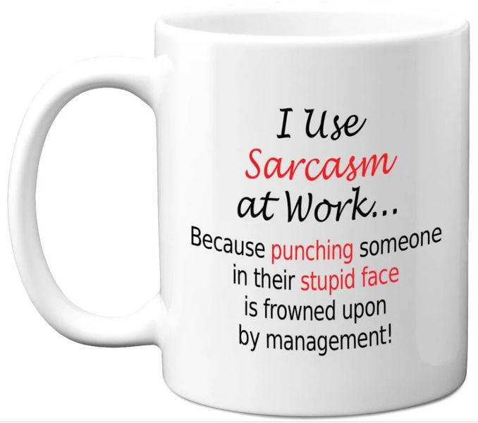 I Use Sarcasm at Work Birthday Christmas 11oz Ceramic Premium Coffee Mug