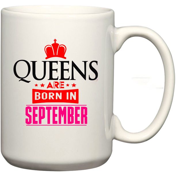 Queens Are Born on 11 September Birthday Coffee Mug