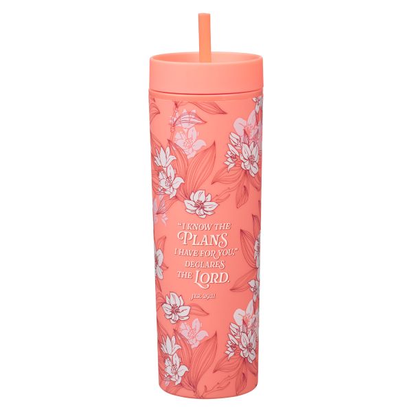 Plastic Travel Tumbler with Straw - I Know the Plans I Have for You