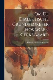 Om De Dialektische Grundbegreber Hos S Ren Kierkegaard | Shop Today ...