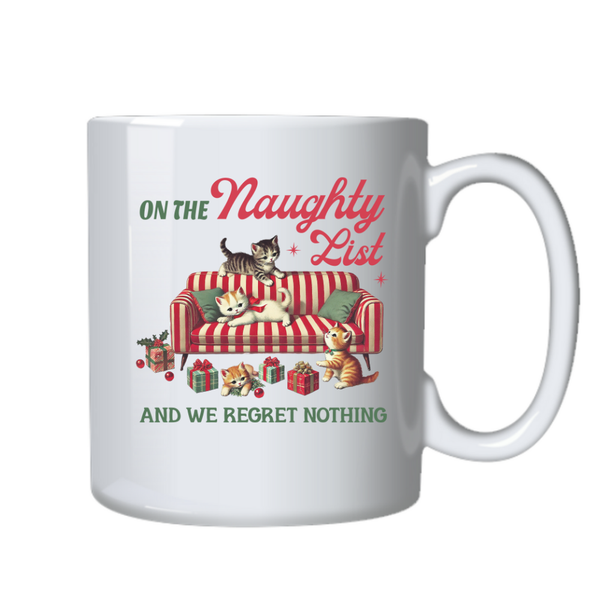 On The Naughty List Christmas Mug Christmas Gift 402