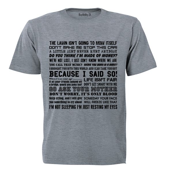 DAD Sayings - Adults - T-Shirt
