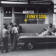 Wanted Funky Soul (Vinyl / 12" Album)