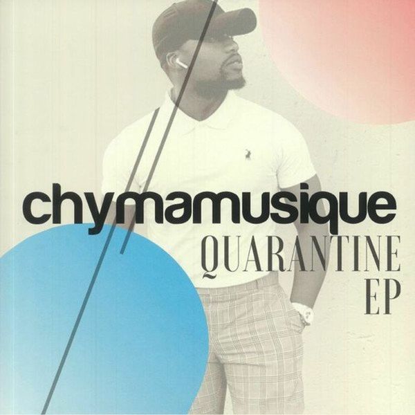 Chymamusique - Quarantine EP 12" Vinyl House Record (Tracklist Included)