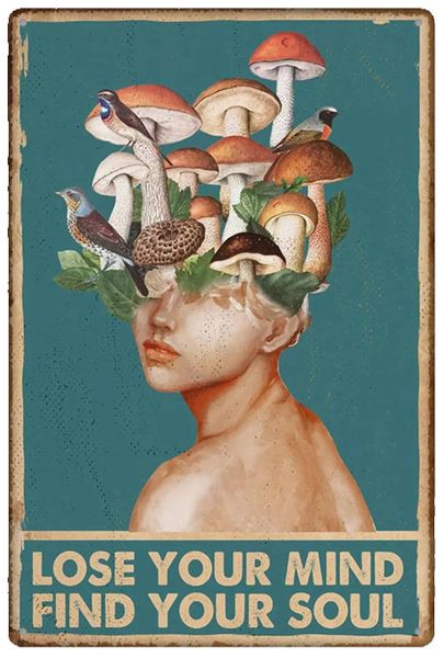 8x12" Mushrooms Hunter Tin Sign, "Lose Your Mind Find Your Soul