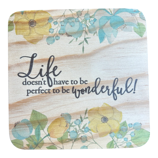 Pine Plywood Quote Block - Life Doesn't Have to Be Perfect to Be Wonderful