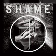 Shame (CD / Album)