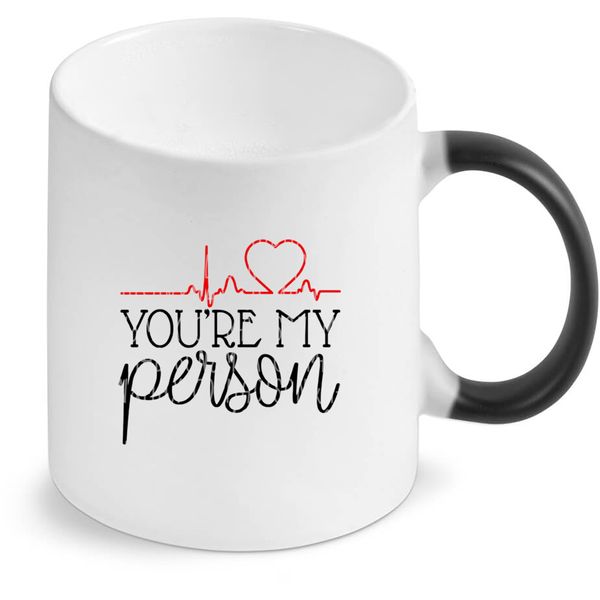 You're My Person Birthday Christmas Anniversary Valentine Gift Magic Mug