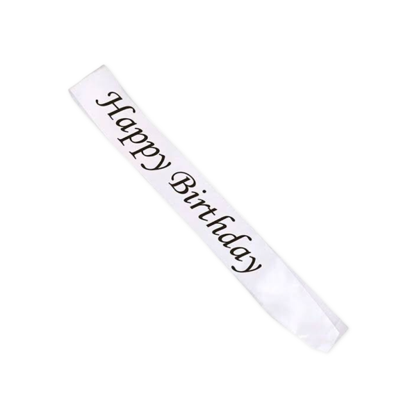 Happy Birthday Sash White &amp; Black
