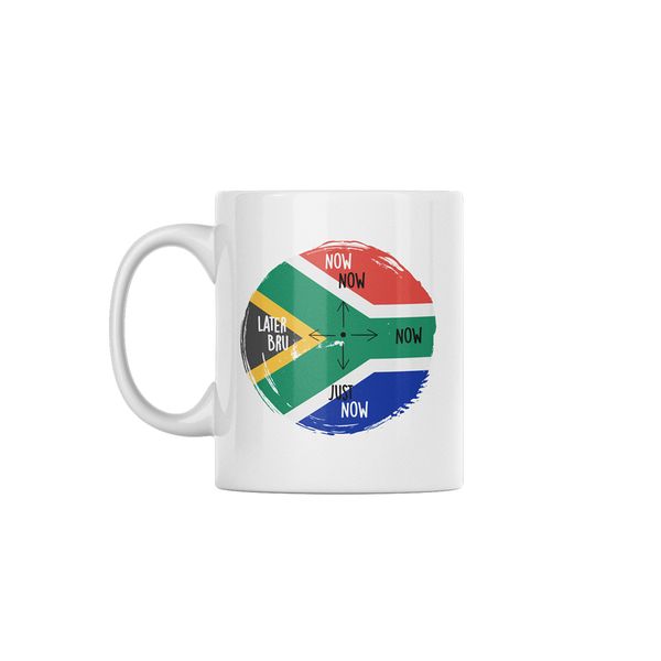 South African Time Humorous Custom Printed Mug 330ml