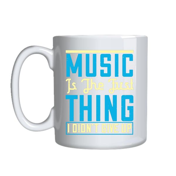 Music Is The First Thing Mug Gift Idea 164