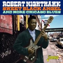 Sweet Black Angel and More Chicago Blues (CD / Album (Jewel Case))