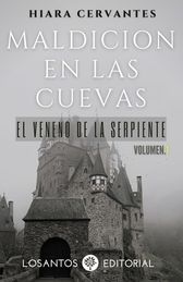 Maldici?n En Las Cuevas: El Veneno De La Serpiente | Buy Online In ...