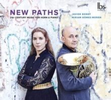 New Paths: 21st Century Music for Horn &amp; Piano (CD / Album)