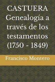 CASTUERA Genealog?a A Trav?s De Los Testamentos (1750 - 1849) | Buy ...