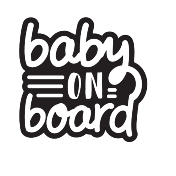 Baby on Board Sign Decal Sticker - BOB - Three Lines