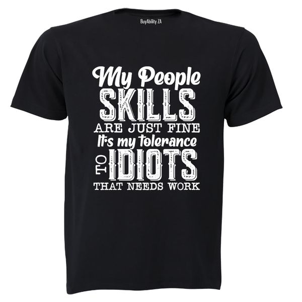 My People Skills - Adults - T-Shirt