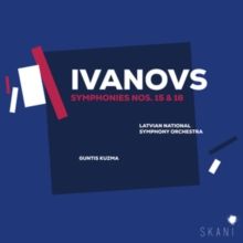 Ivanovs: Symphonies Nos. 15 &amp; 16 (CD / Album)