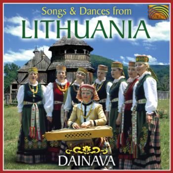 Songs &amp; Dances From Lithuania (CD / Album)