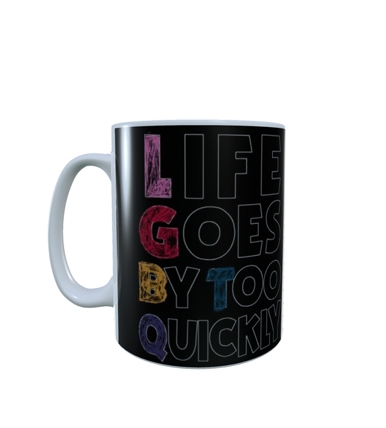 LGBTQ - Life Goes By Too Quickly - Aesthetic - Coffee Mug