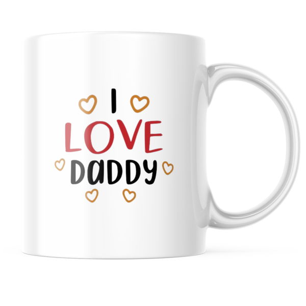 Ceramic I Love Daddy Mug - White - 11oz