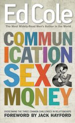 Communication, Sex &amp; Money: Overcoming the Three Common Challenges in Relationships