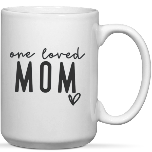 One Loved Mom Birthday Mother's Day Christmas Gift Mug