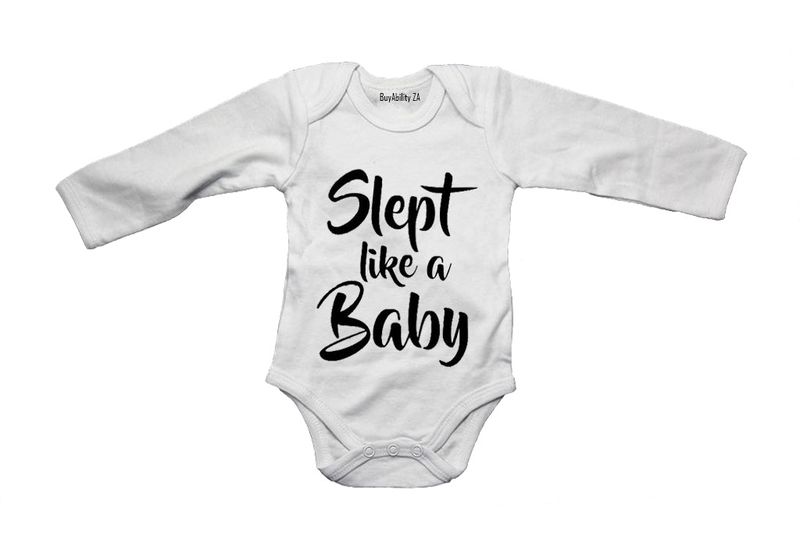 Slept Like a Baby - Baby Grow