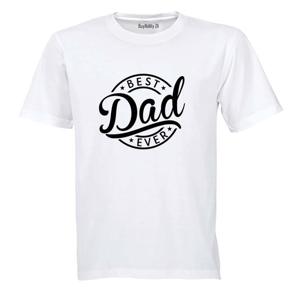Best Dad Ever - Circular - Adults - T-Shirt