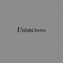 Unknowns (CD / Album)