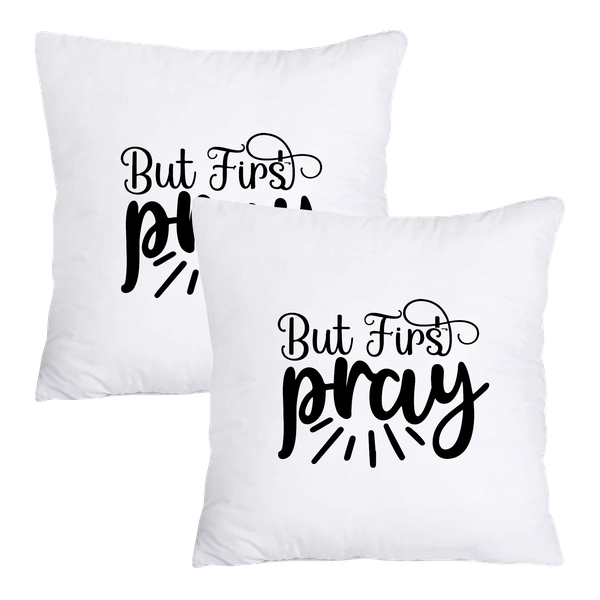 Scatter Cushion Cover Set - But first Pray