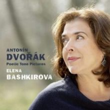 Antonín Dvorák: Poetic Tone Pictures (CD / Album)