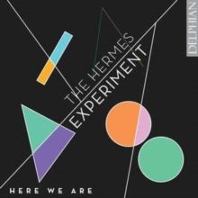 The Hermes Experiment: Here We Are (CD / Album)