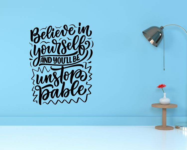 Believe In Yourself Wall Decal Wall Art